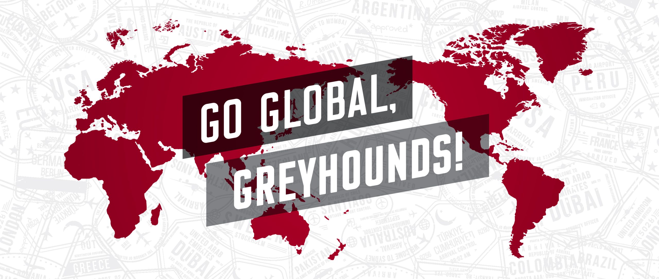Go Global, Greyhounds